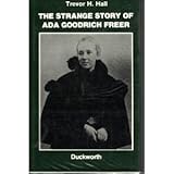 The strange story of Ada Goodrich Freer