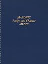 Masonic Lodge and Chapter Music
