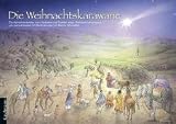 Die Weihnachtskarawane: Ein Adventskalender zum Vorlesen und Basteln