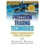 Precision Trading Techniques: Strategies for Combining Price, Volume, Time, and Velocity with David S. Nassar (DVD)