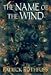 The Name of the Wind (Kingkiller Chronicles, Day 1)