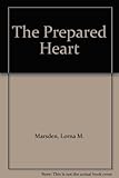 The prepared heart