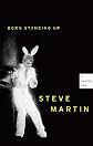 Born Standing Up: A Comic's Life [BORN STANDING UP]
