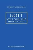 Produkt-Bild: Gott: Vater, Sohn und Heiliger Geist
