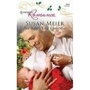 Her Baby's First Christmas (Harlequin Romance)