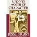 A Penny's Worth of Character