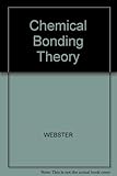 Chemical bonding theory