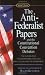 The Anti-Federalist Papers and the Constitutional Convention Debates