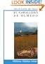 El caballero de Olmedo / The Gentleman of Olmedo (Biblioteca Didactica Anaya) (Spanish Edition)