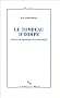 Le tombeau d'Oedipe : Pour une trag�die sans tragique