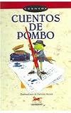 CUENTOS DE POMBO (Spanish Edition)