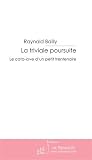 Acheter le livre La triviale poursuite