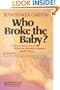 Who Broke the Baby: What the Abortion Slogans Really Mean