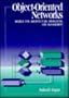 Object-Oriented Networks: Models for Architecture, Operations, and Management