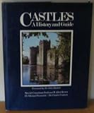 Castles: A History and Guide
