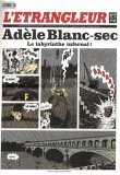 L'Etrangleur, N° 2, 9 octobre 2007 : Adèle Blanc-sec : Le labyrinthe infernal ! book cover