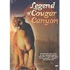 The Legend Of Cougar Canyon