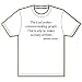 Abraham Lincoln - The Lord prefers common-looking people. That's why he makes so many of them. T-Shirt
