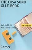 Book - Che cosa sono gli e-book. Con software scaricabile online