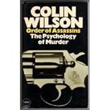 Order of assassins : the psychology of murder