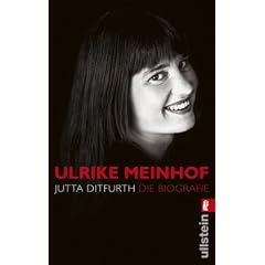 Ulrike Meinhof: Die Biografie