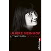 Ulrike Meinhof: Die Biografie