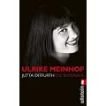 Ulrike Meinhof: Die Biografie