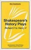 Shakespeare's History Plays: 
