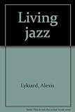 Living jazz