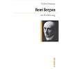 Henri Bergson zur Einf�hrung