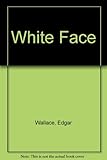 White Face