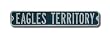 PHILADELPHIA EAGLES "EAGLES TERRITORY" Authentic METAL STREET SIGN (6" X 36")