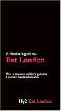A Hedonist's Guide to Eat London (Hedonist's Guide To...) (Hg2)