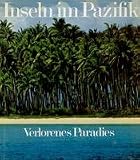 Produkt-Bild: Inseln im Pazifik - Verlorenes Paradies