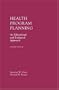 Health Program Planning: An Educational and Ecological Approach