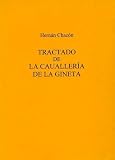 Tractado De La Caualleria De La Gineta (University of Exeter Press - Exeter Hispanic Texts)