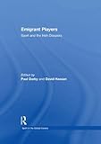 Emigrant players : sport and the Irish diaspora