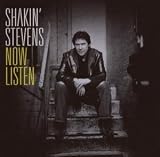 Now Listen an album by Shakin Stevens