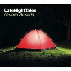 Late Night Tales - Mixed by Groove Armada