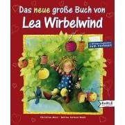 Das neue gro�e Buch von Lea Wirbelwind