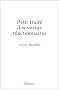 Petit trait� des vertus r�actionnaires