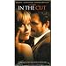 In the Cut [VHS]