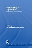 Statebuilding in Afghanistan : multinational contributions to reconstruction
