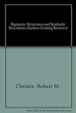 Pigments : structures and synthetic procedures