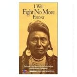 I Will Fight No More Forever [VHS]