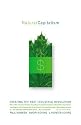 Natural Capitalism: Creating the Next Industrial Revolution