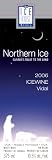 Ice Wine Northern Ice Vidal 2006 *Grand Gold Medal Winner