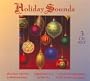 Holiday Sounds (Box Set)
