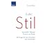 Guter Stil: Mit Gef�hl, Takt und Umsicht zum Erfolg Ihr Knigge f�r mehr Sicherheit und Souver�nit�t