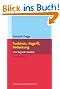 Funktion, Begriff, Bedeutung. F�nf logische Studien. Herausgegeben und eingeleitet von G�nther Patzig